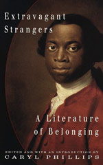 Extavagant Strangers: A Literature of Belonging, 1997